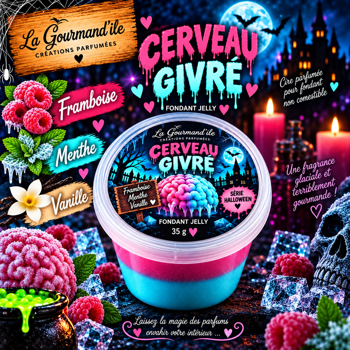 Fondant cerveau givré