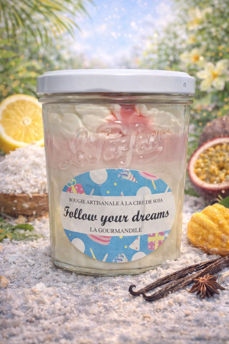 Follow your dreams